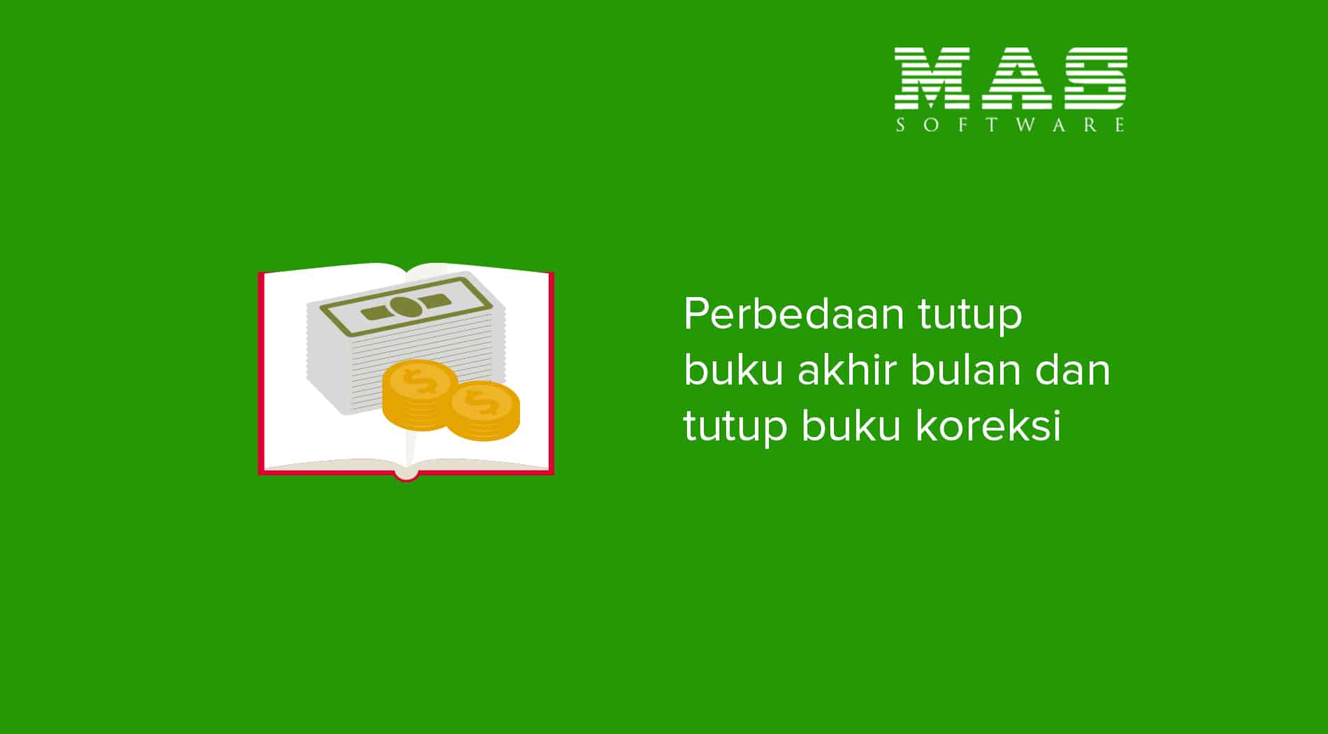 tutup buku akhir bulan