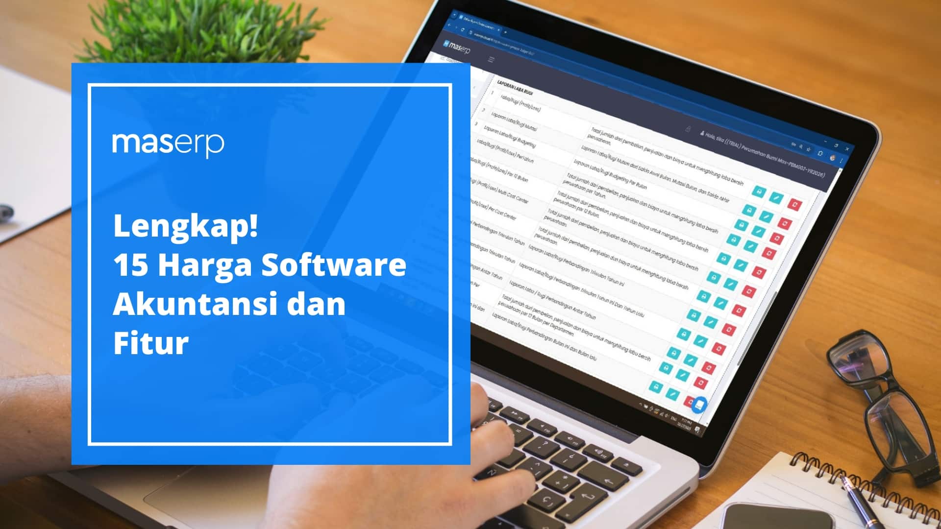 Harga Software Akuntansi Indonesia dan Fitur