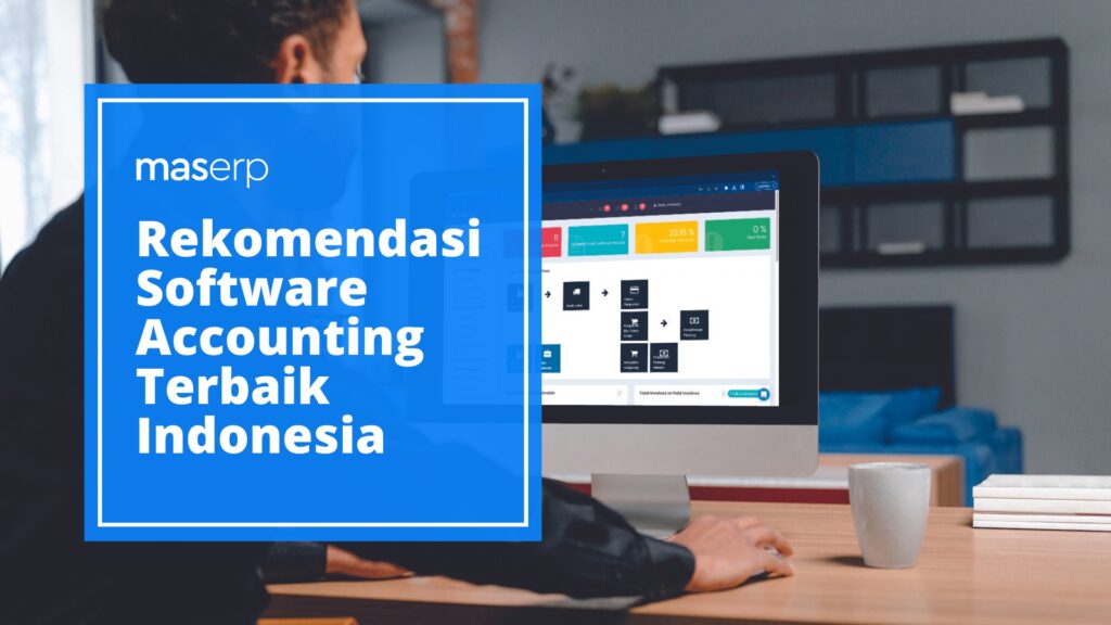 rekomendasi software accounting akuntansi Indonesia