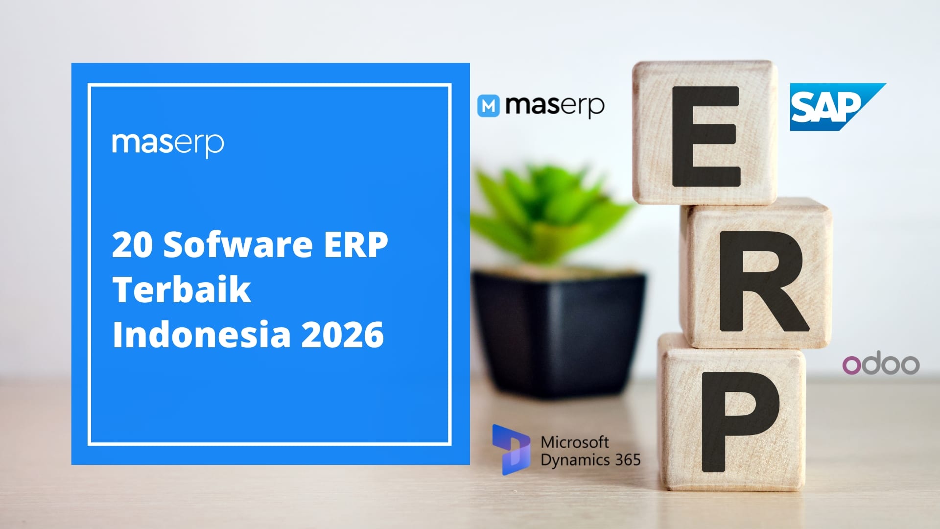 20 Sofware ERP Terbaik Indonesia 2026