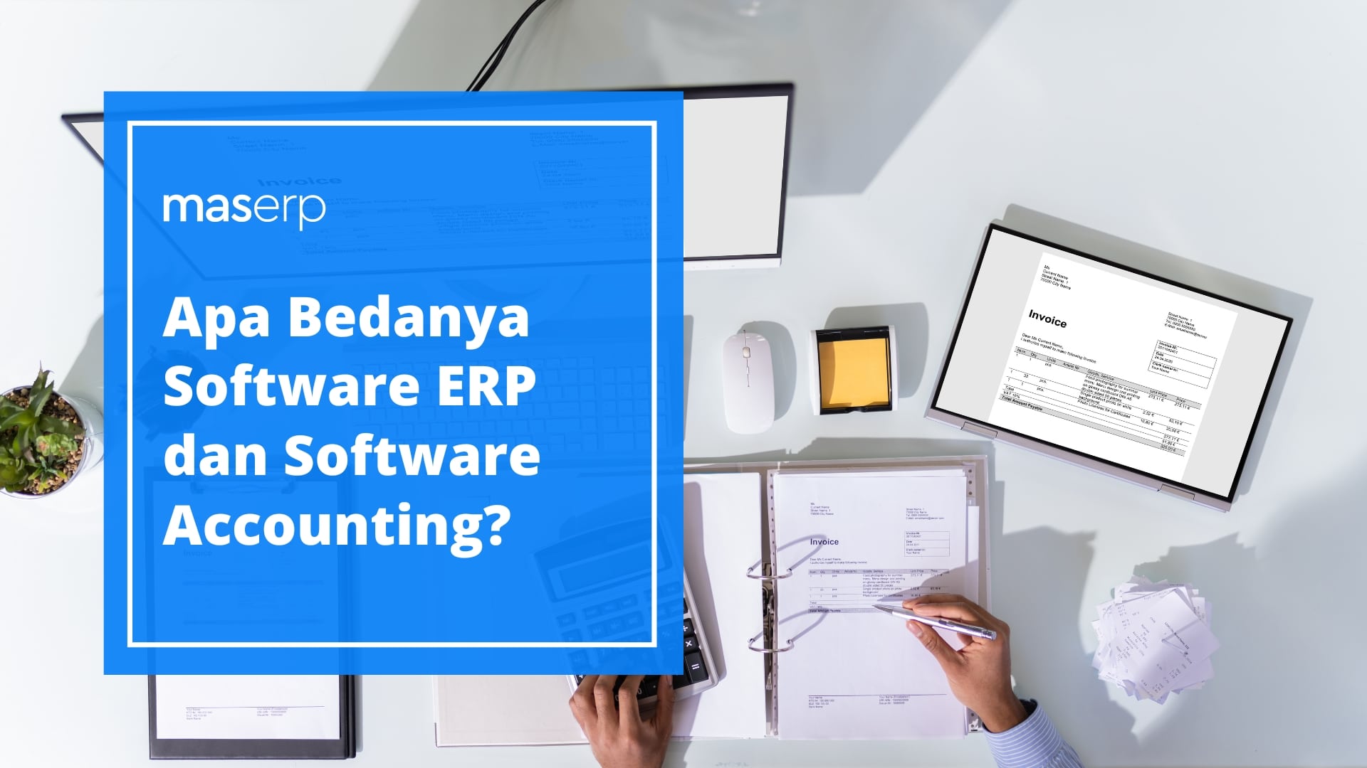 Apa Bedanya Software ERP Terbaik dan Software Accounting?