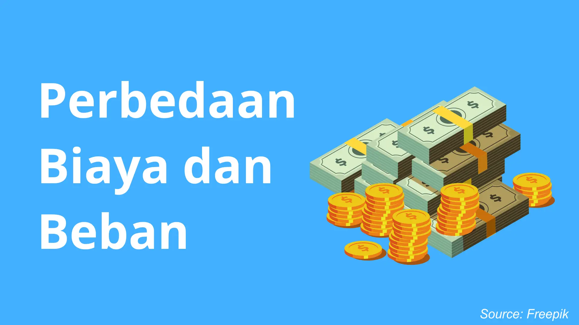 Perbedaan Biaya dan Beban