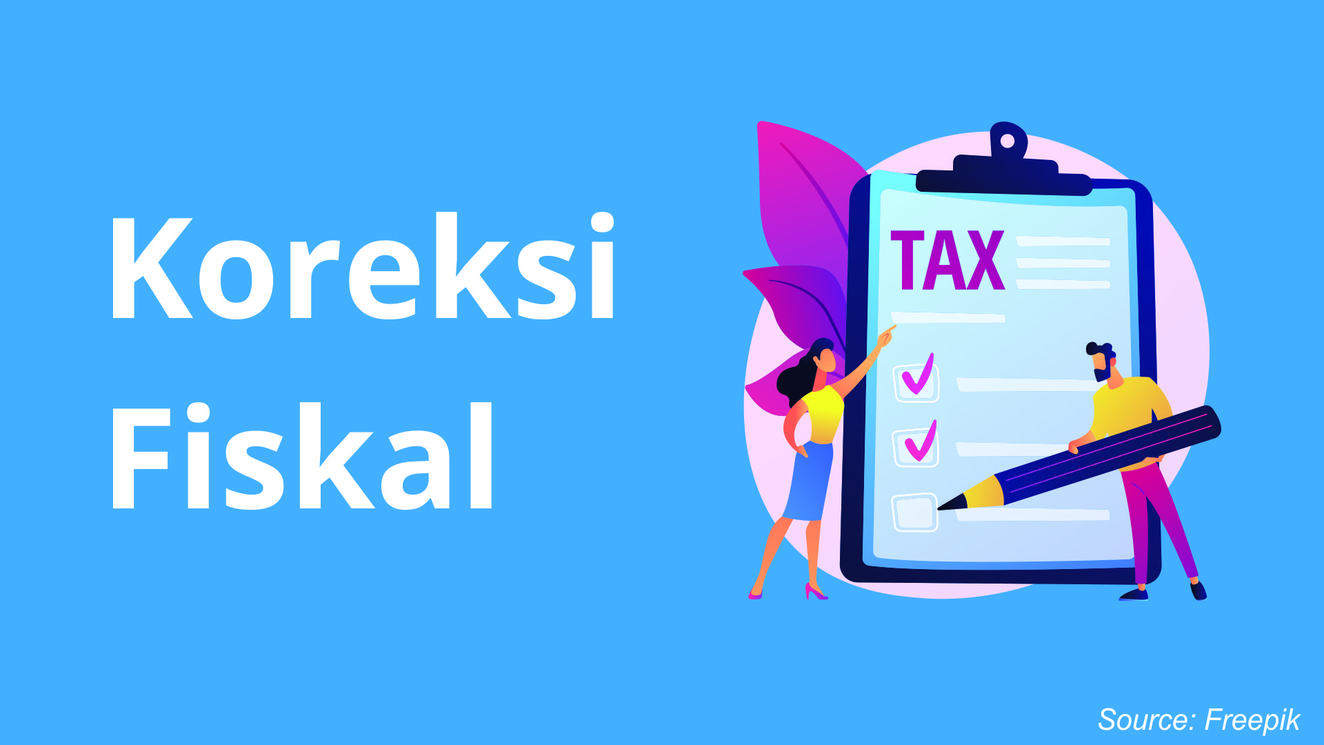 Koreksi Fiskal adalah