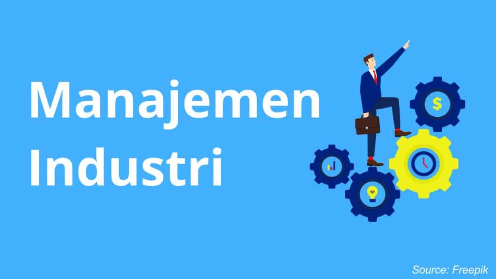 Manajemen Industri