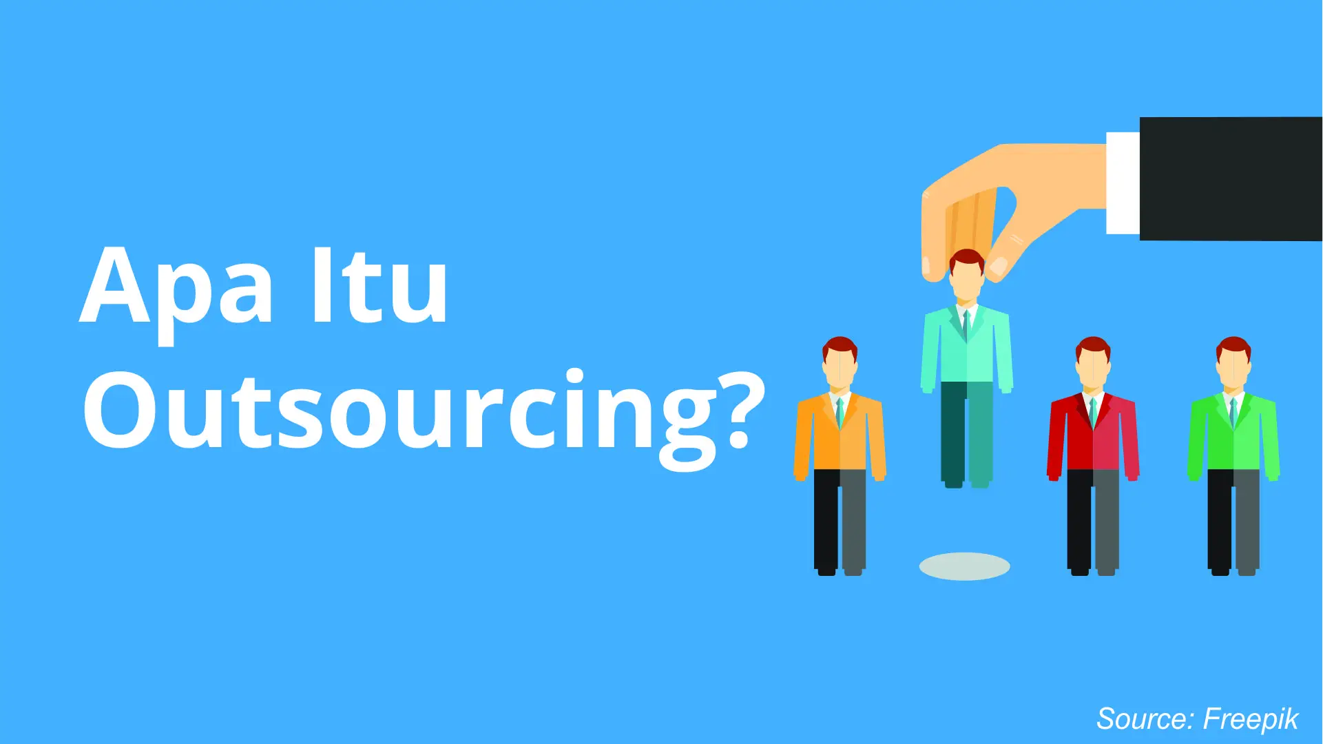 Outsourcing adalah