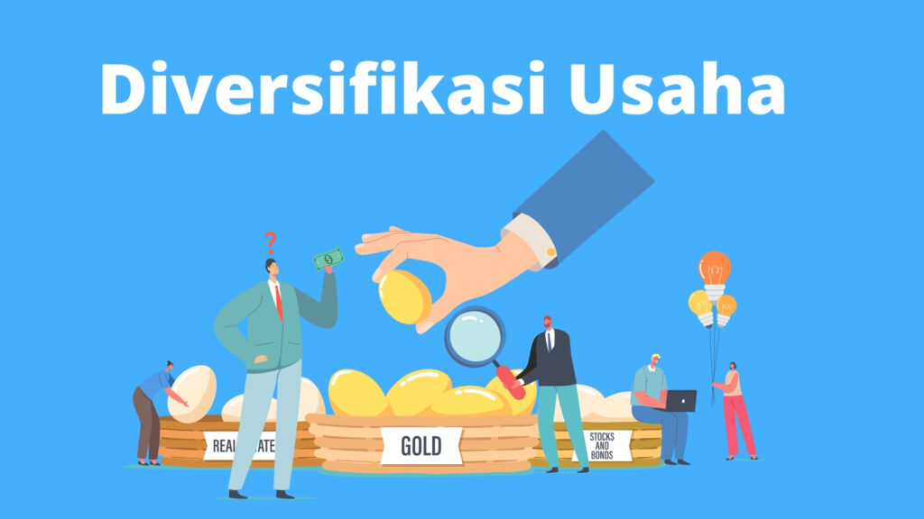 4 Strategi Diversifikasi Usaha yang Wajib Anda Coba!