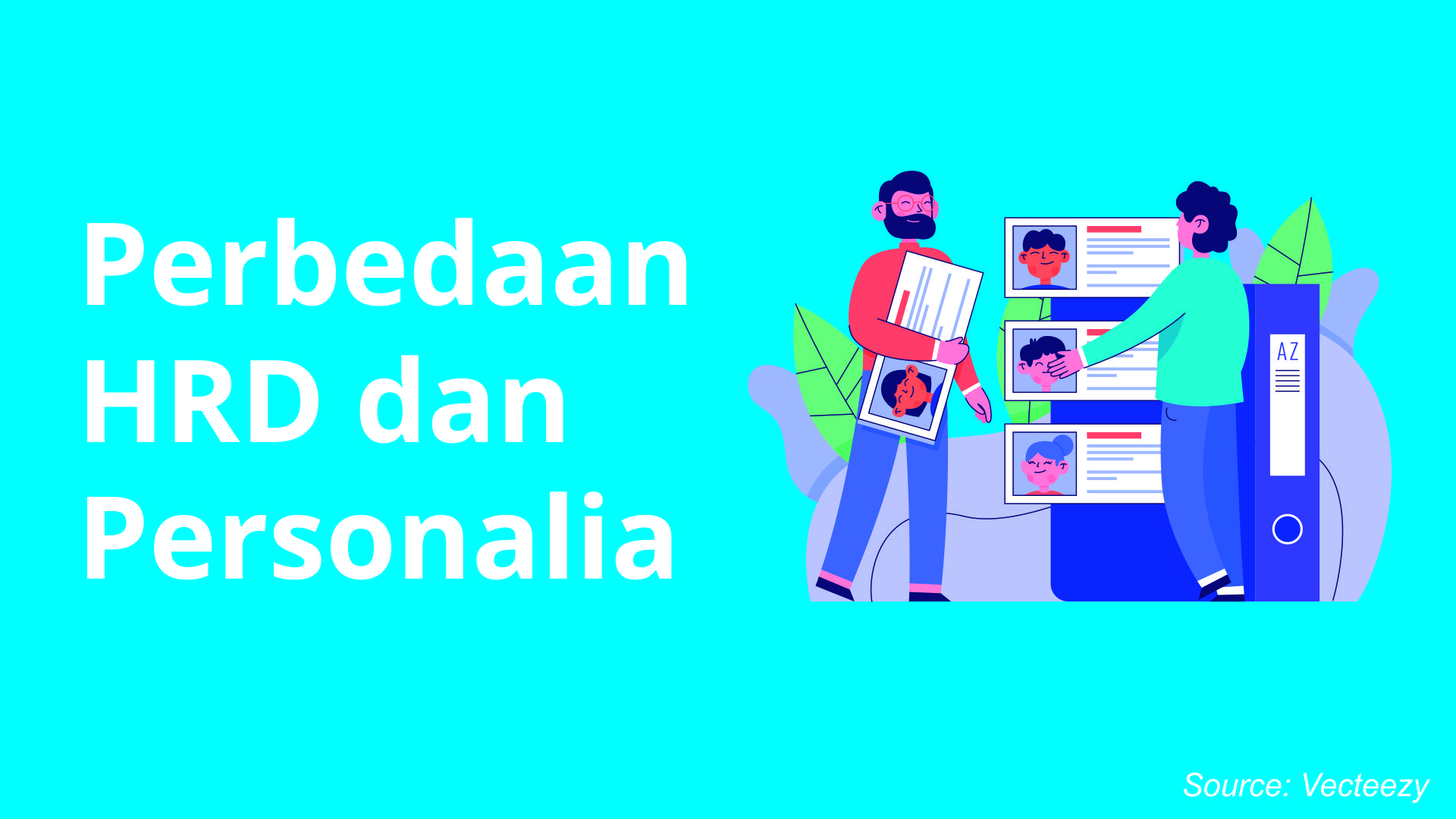 Perbedaan HRD dan Personalia