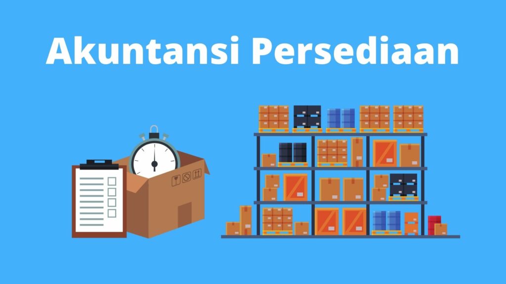 Akuntansi Persediaan