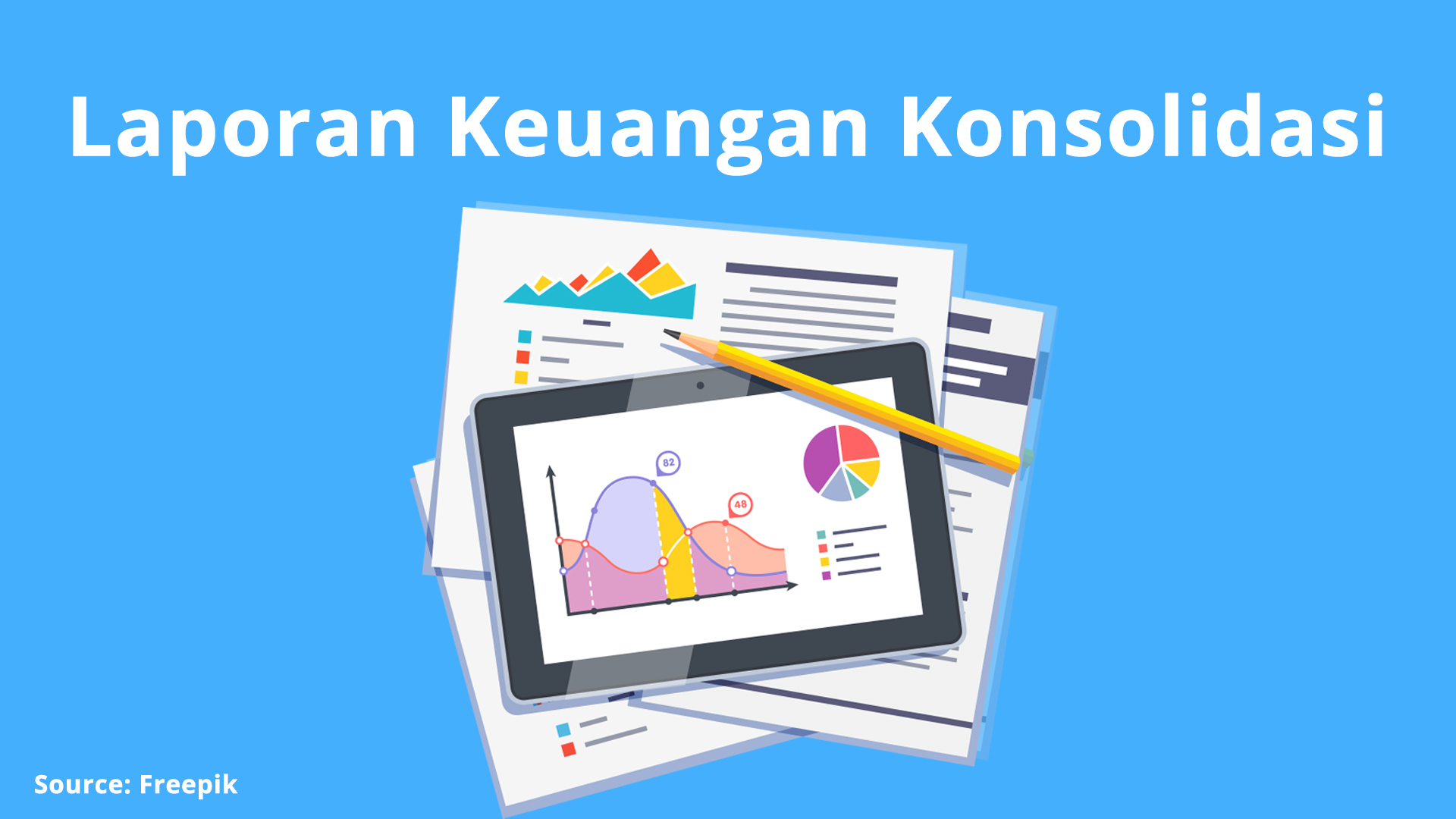 Laporan Keuangan Konsolidasi