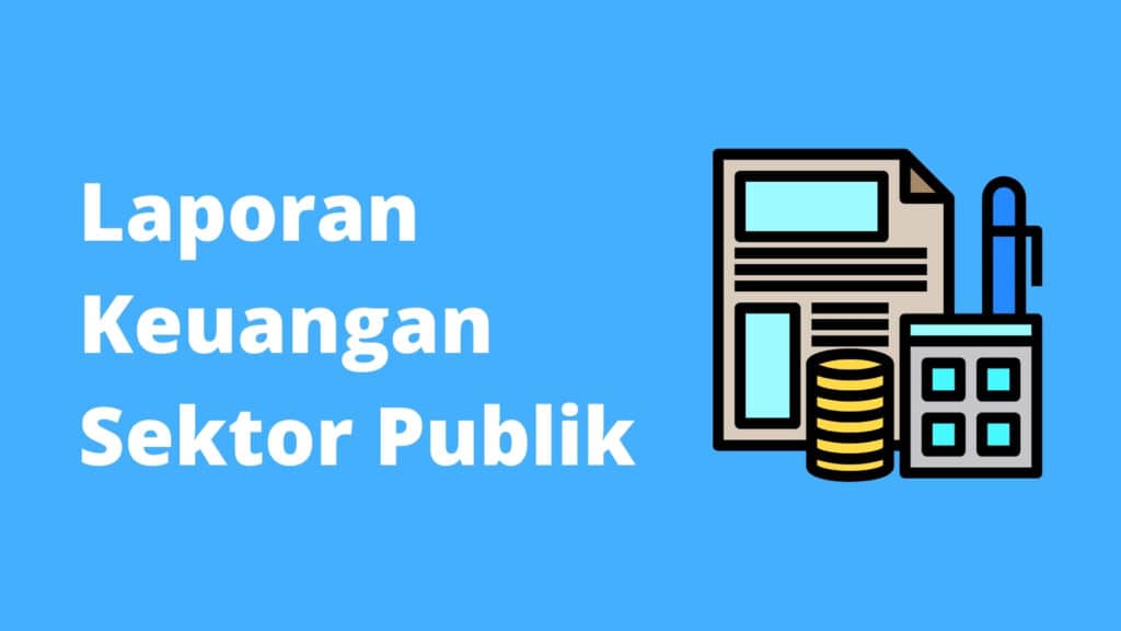 Laporan Keuangan Sektor Publik