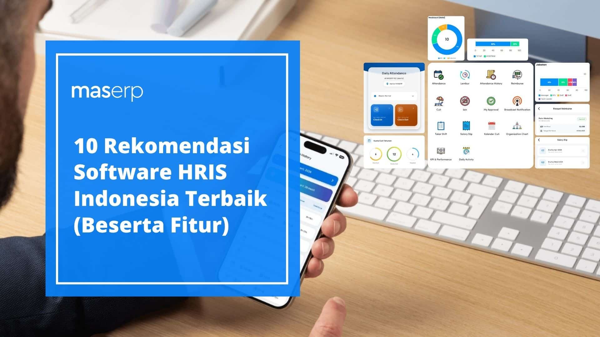 Rekomendasi Software HRIS Indonesia Terbaik (Beserta Fitur)