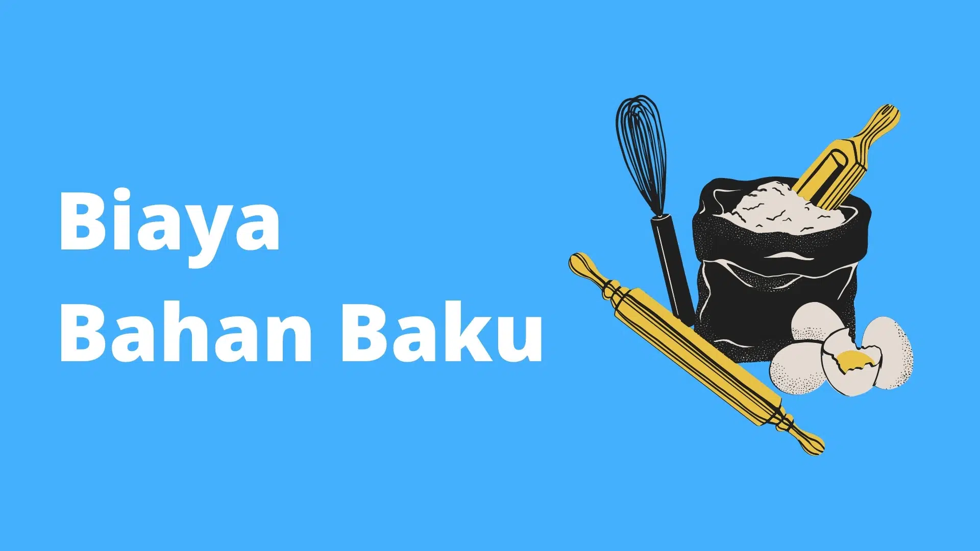 Biaya Bahan Baku