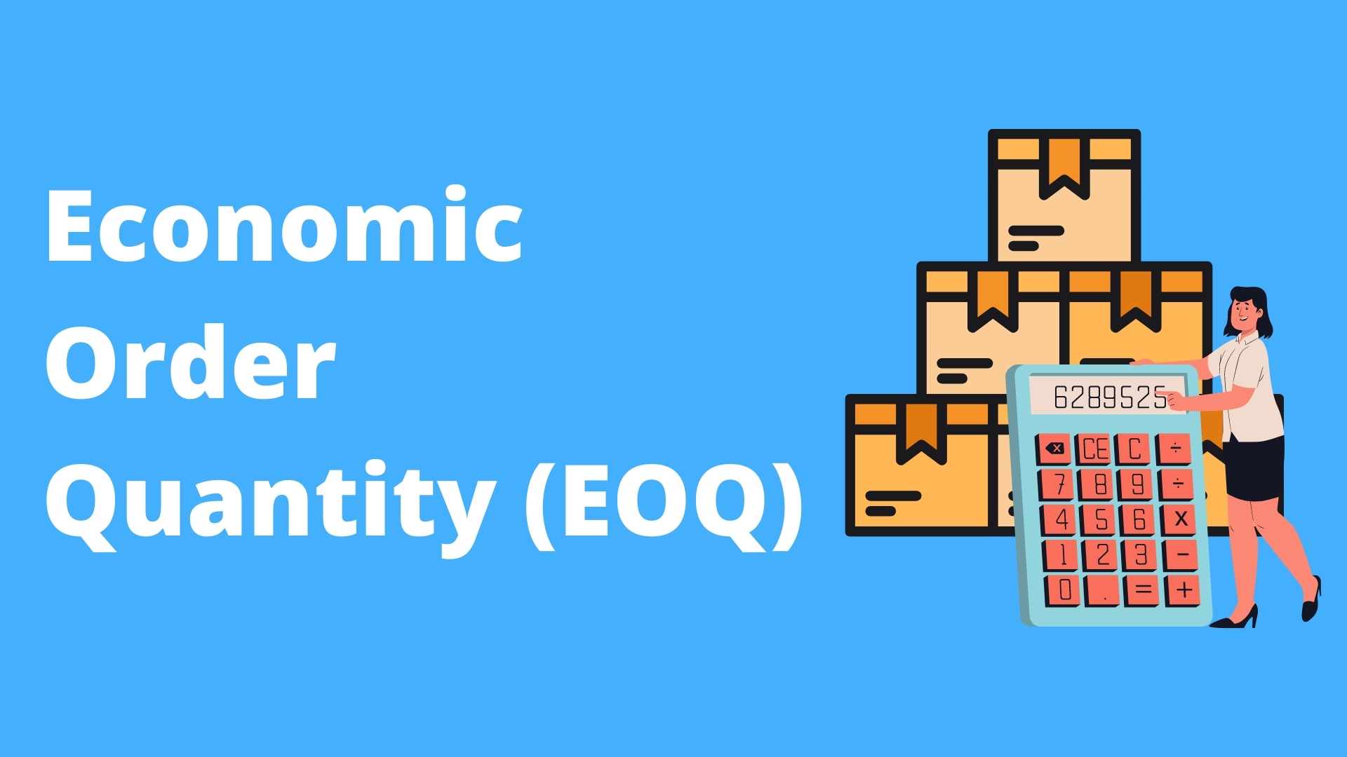 Economic Order Quantity Adalah