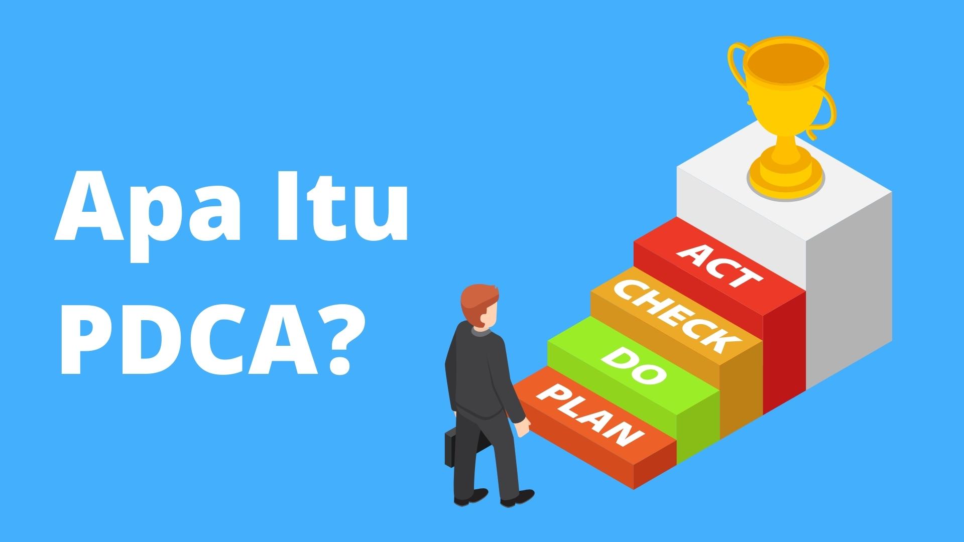 PDCA Adalah