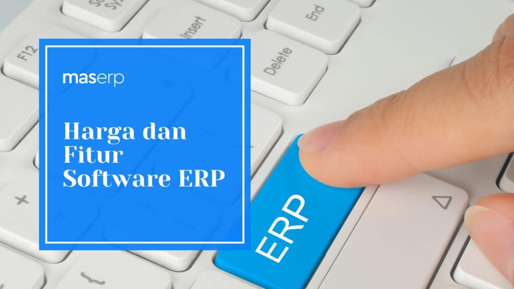 daftar harga ERP dan fitur