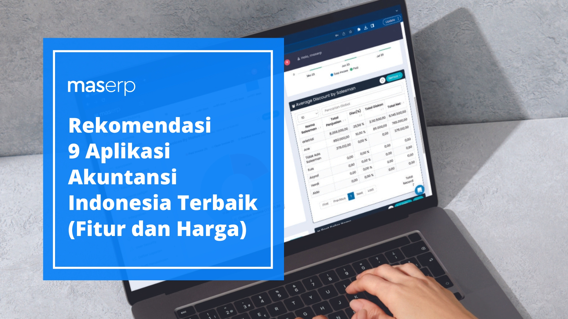 Rekomendasi 9 Aplikasi Akuntansi Indonesia Terbaik (Fitur dan Harga)