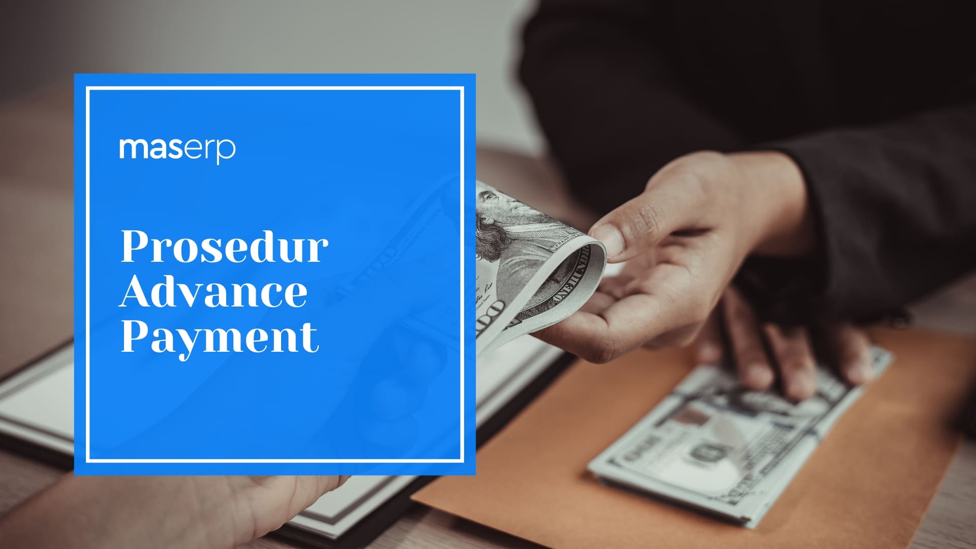 Advance Payment adalah