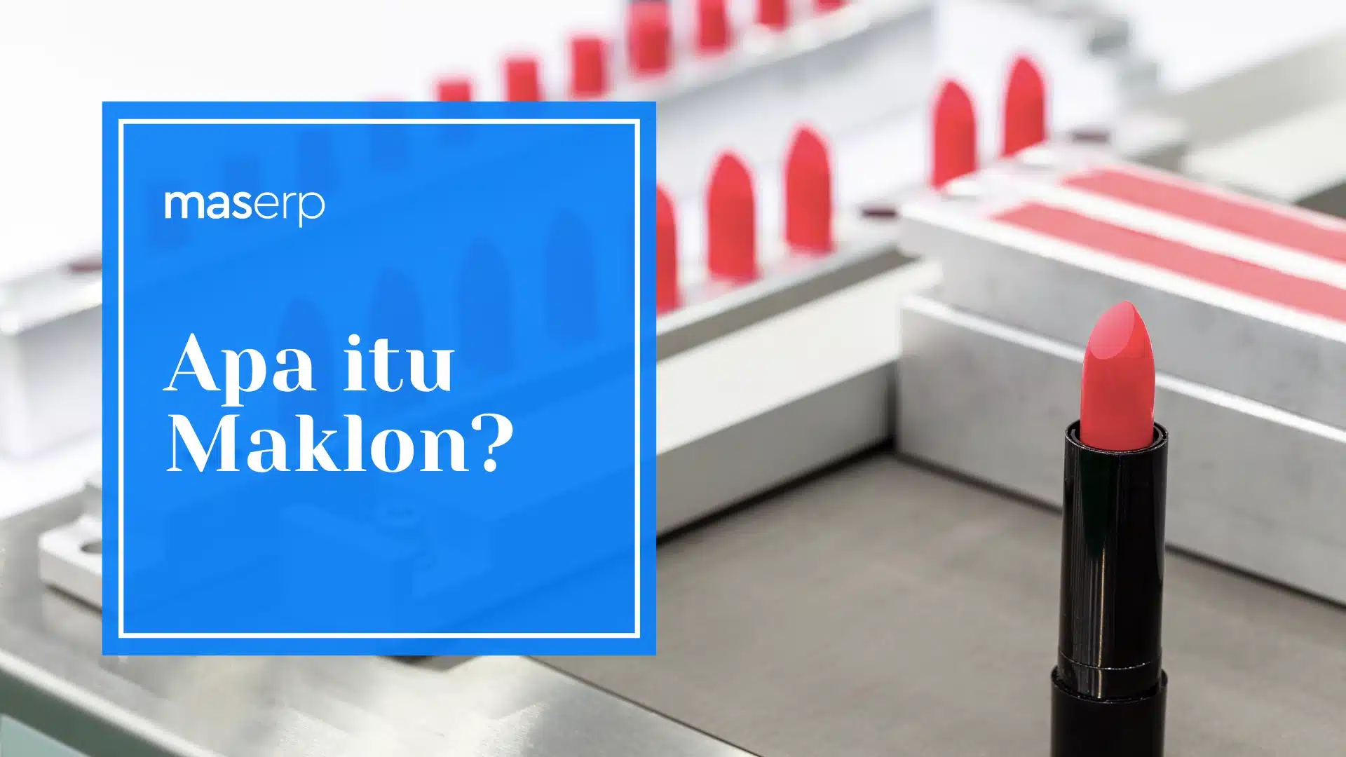 apa itu maklon