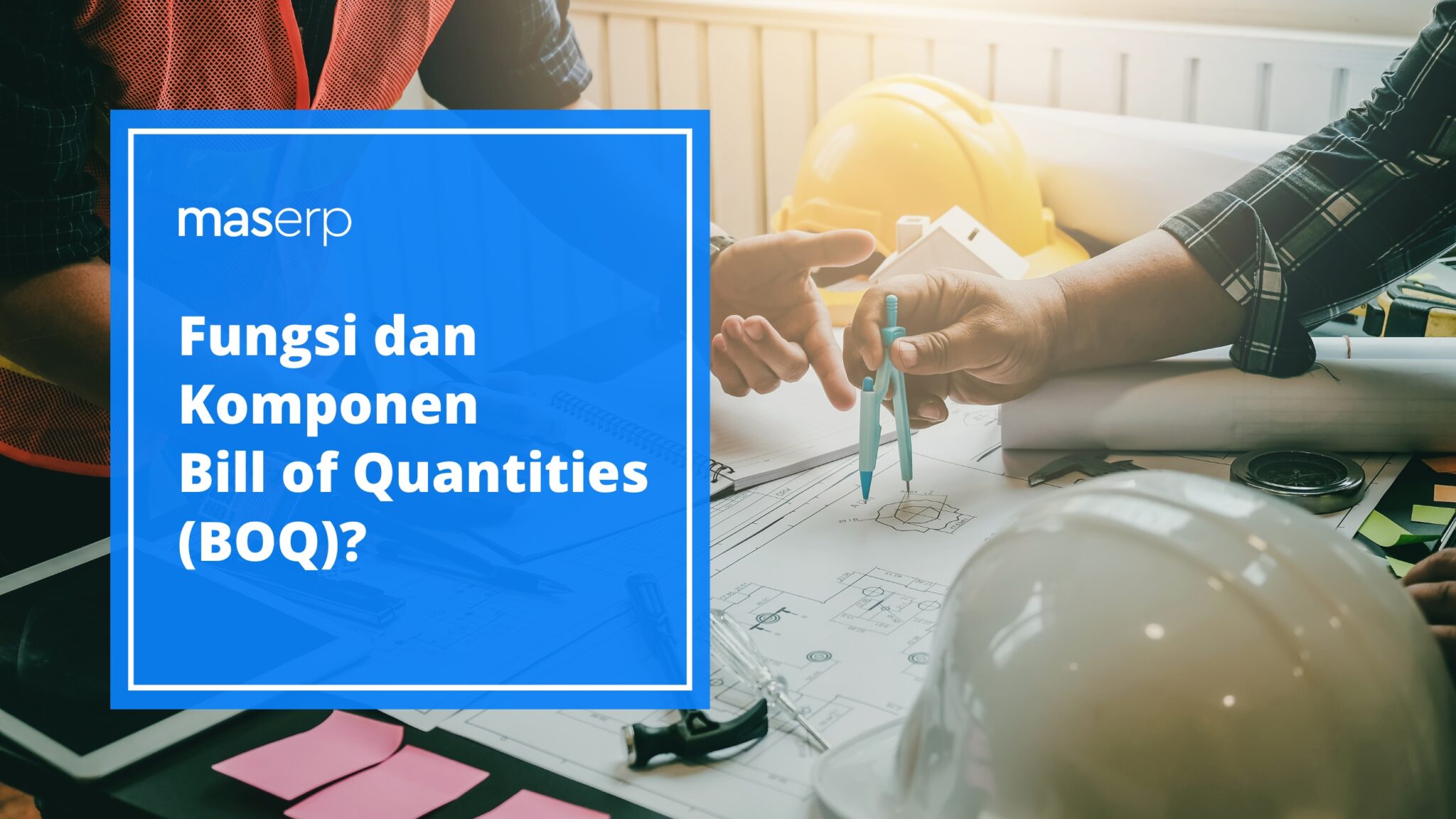 bill of quantities BOQ adalah