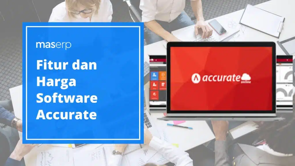 fitur dan harga software accurate