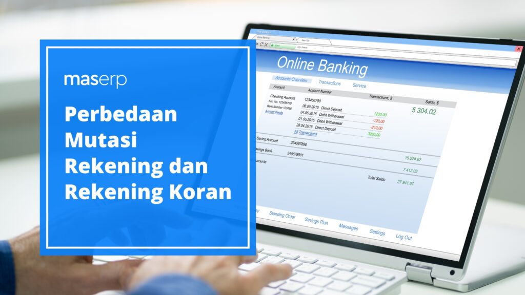 perbedaan mutasi rekening dan rekening koran