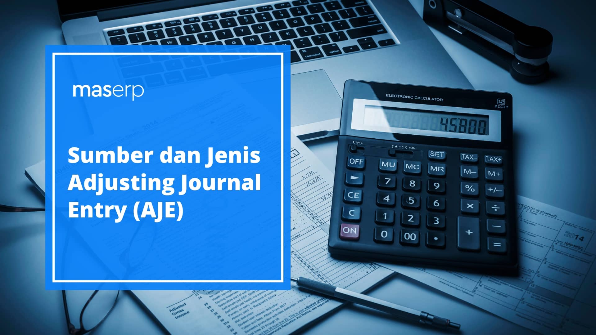 Adjusting Journal Entry (AJE)