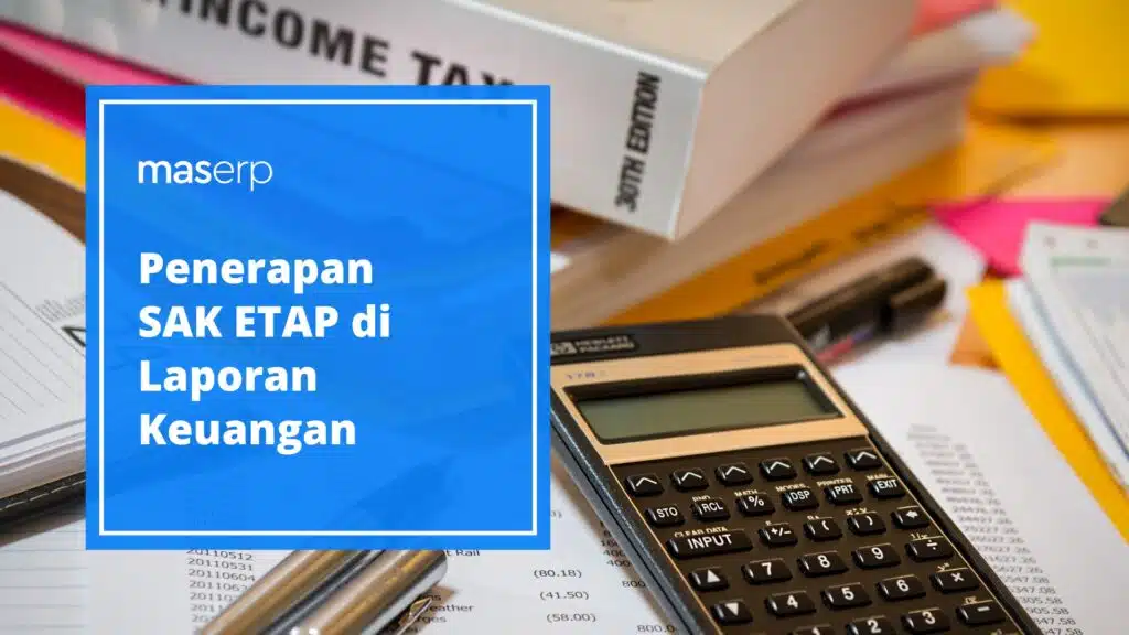 SAK ETAP adalah