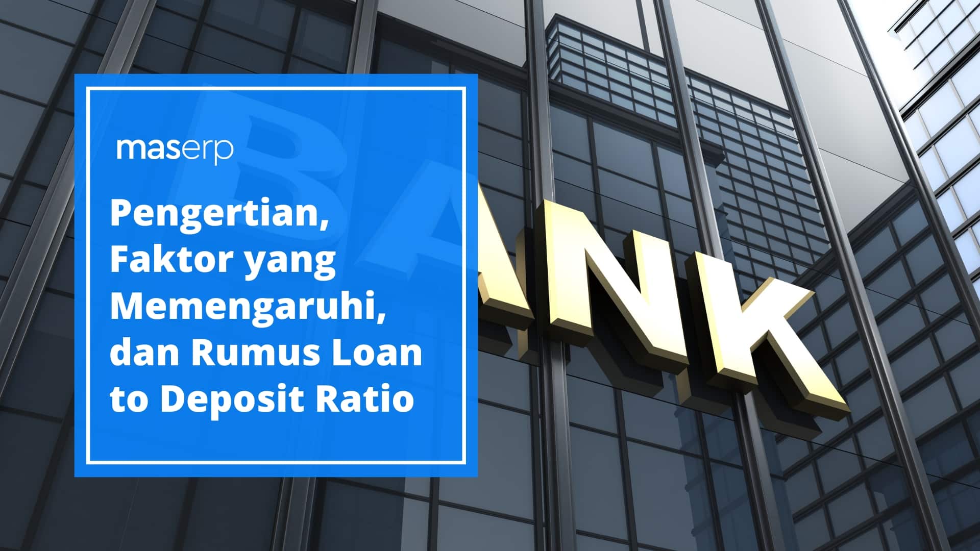 loan to deposit ratio