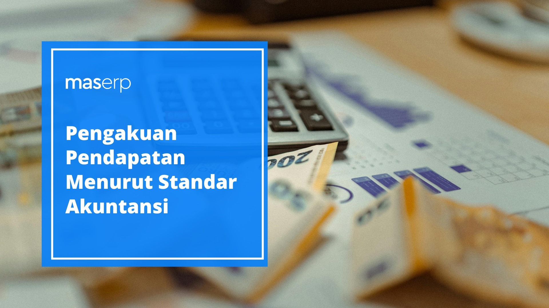 Pengakuan Pendapatan Menurut Standar Akuntansi