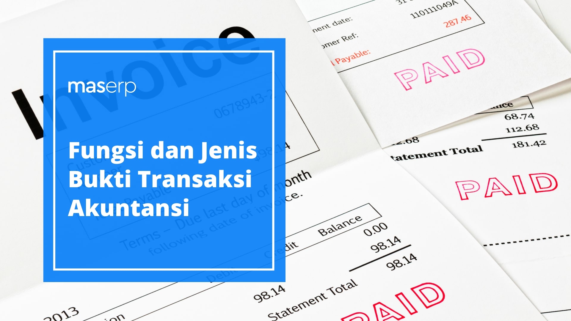 Fungsi dan Jenis Bukti Transaksi Akuntansi
