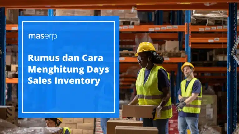 Rumus dan Cara Menghitung Days Sales Inventory