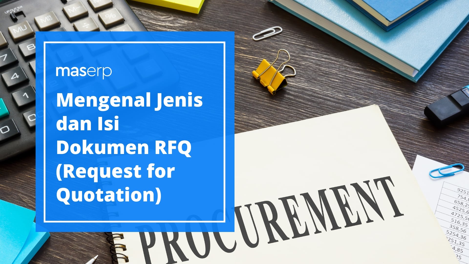 Mengenal Jenis dan Isi Dokumen RFQ (Request for Quotation)