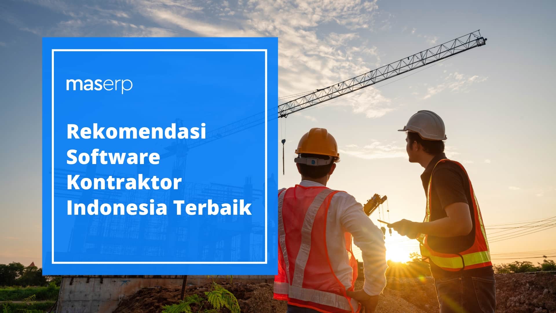 Rekomendasi Software Kontraktor Indonesia Terbaik