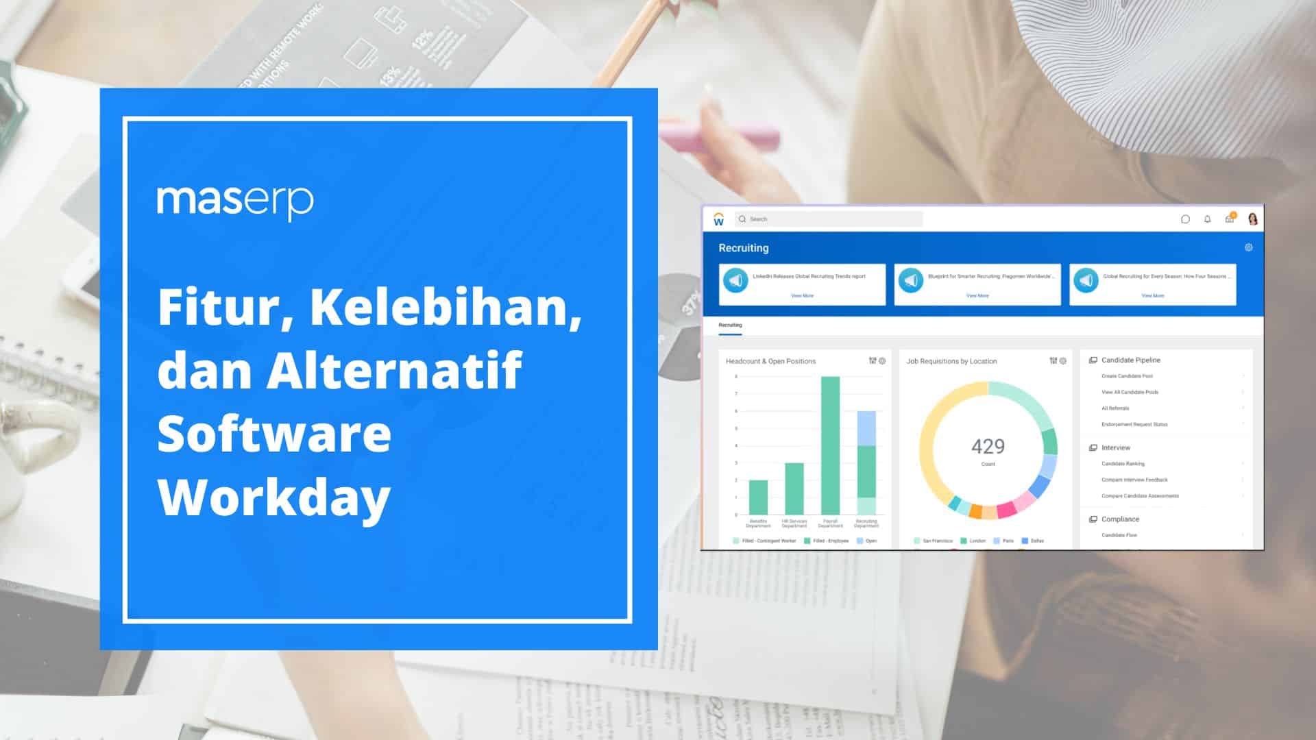 Fitur, Kelebihan, dan Alternatif Workday